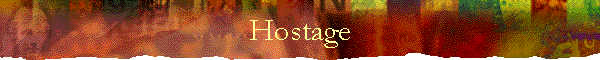 Hostage